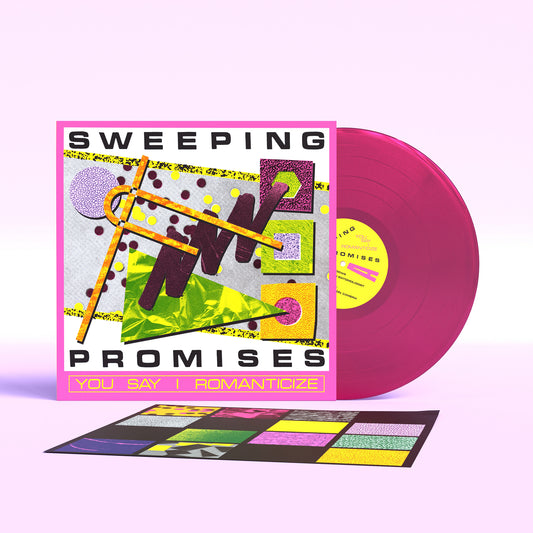 Sweeping Promises - You Say I Romanticize (Pink LP) [VINYL]