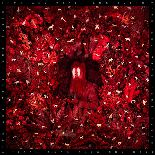 Iron & Wine - Hens Teeth (Oxblood LP) [VINYL]