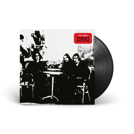 Bar Italia - Tracey Denim (LTD 1LP) [VINYL]