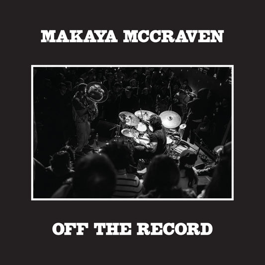 Makaya McCraven - Off the Record [CD]