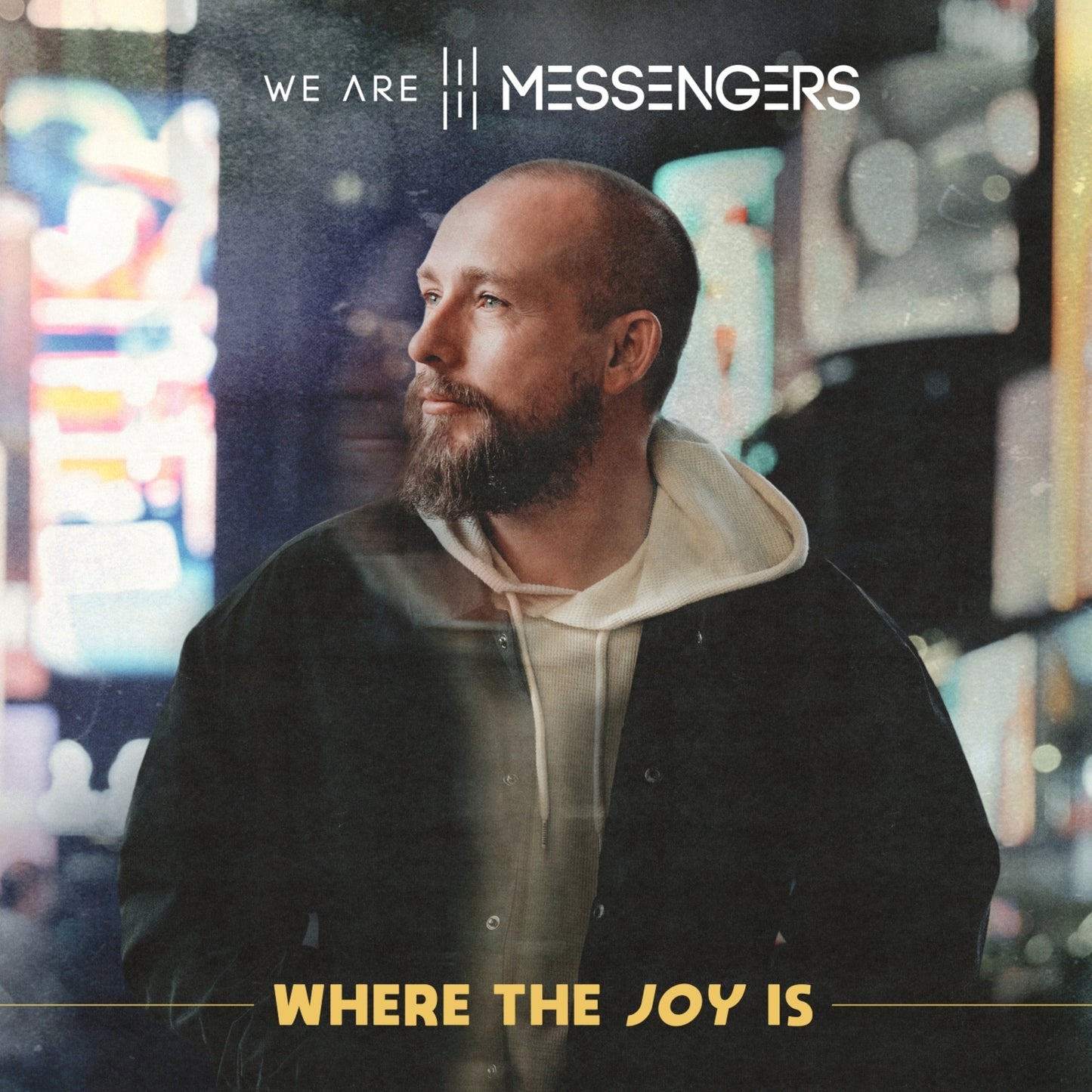 We Are Messengers - Where The Joy Is [VINYL]