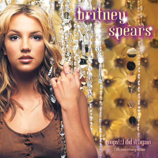 Britney Spears - Oops!...I Did It Again (25th An) [VINYL]