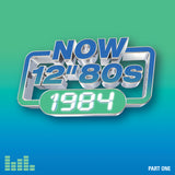 Various - NOW 12" 80's: 1984 - Part 1 [CD] Pre-sale 17/01/2025