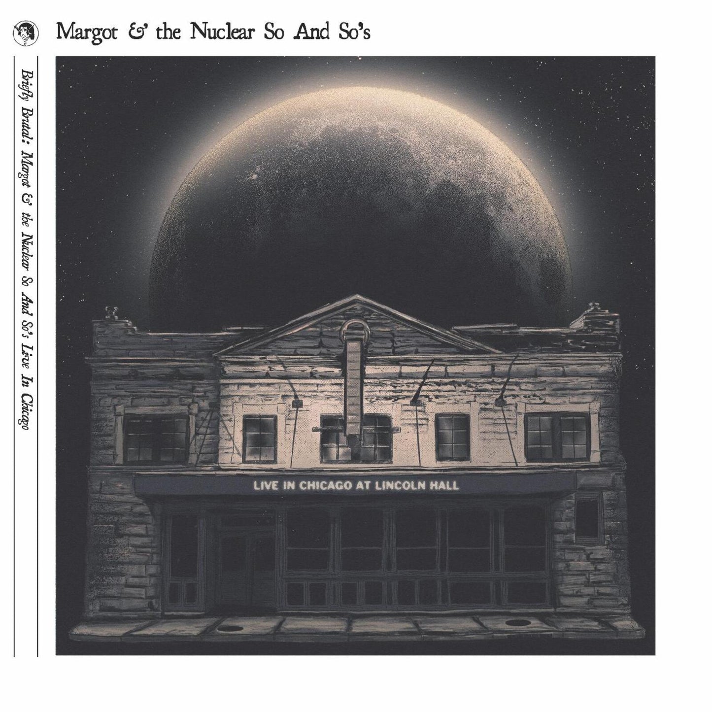 Margot And The Nuclear So And - Briefly Brutal - Live In Chicago (Deluxe Edition) [VINYL]