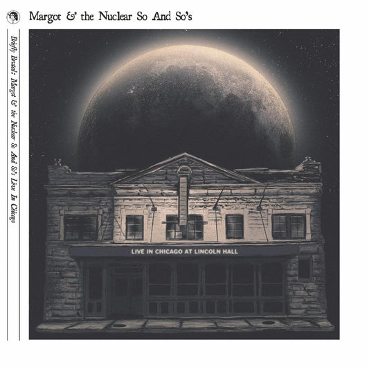 Margot And The Nuclear So And - Briefly Brutal - Live In Chicago (Deluxe Edition) [VINYL]