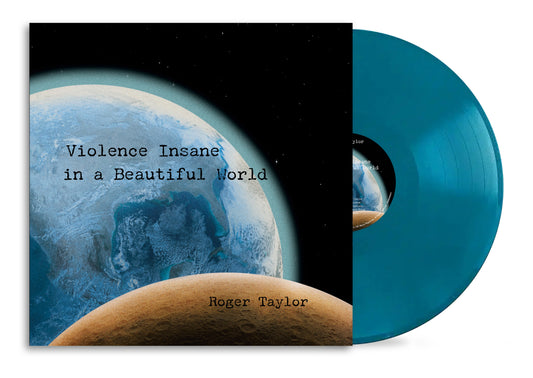 Roger Taylor - Violence Insane In A Beautiful World (Earth Blue LP) [VINYL]