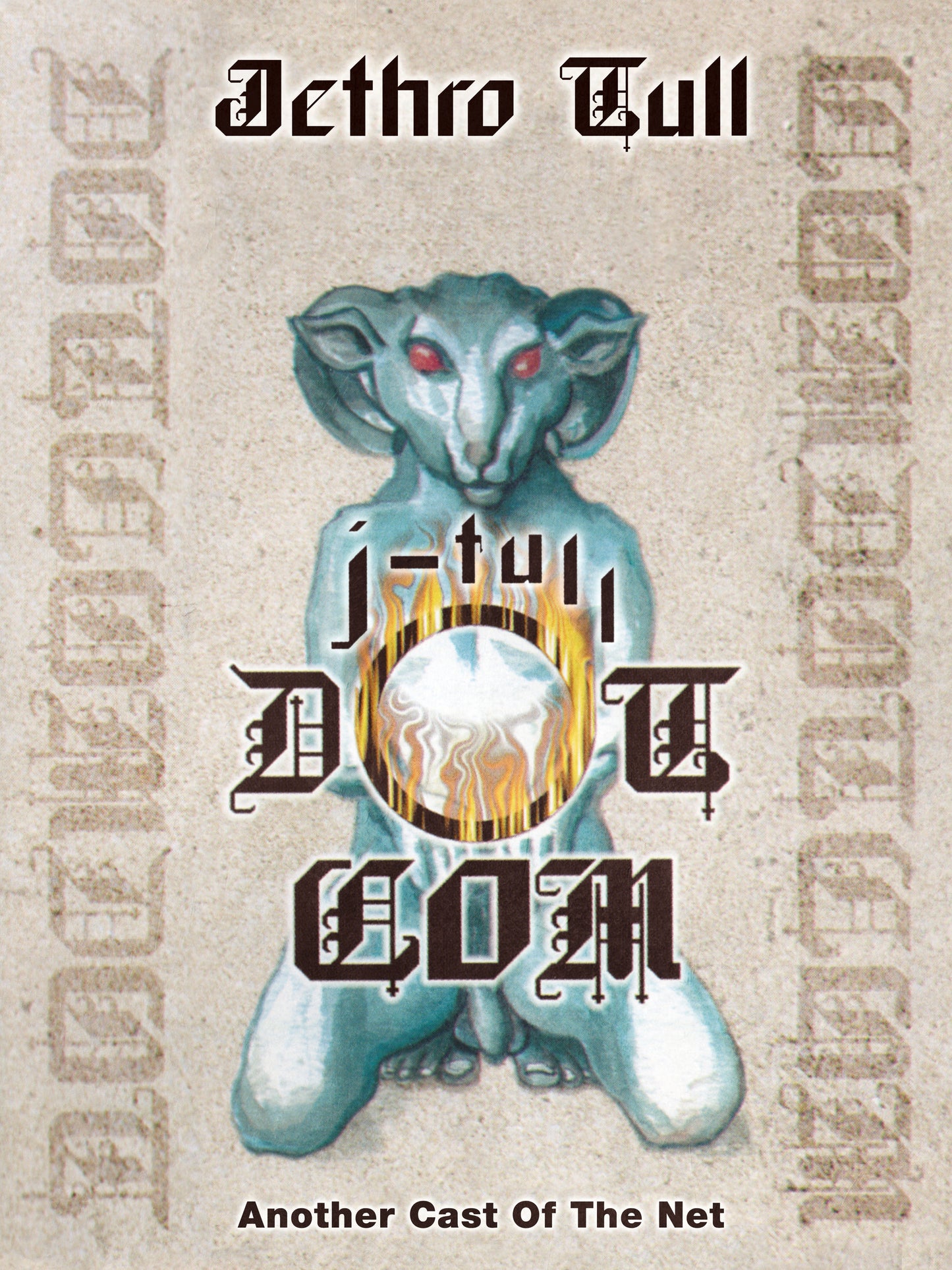 Jethro Tull - J-Tull Dot Com: Another Cast Of The Net [CD]