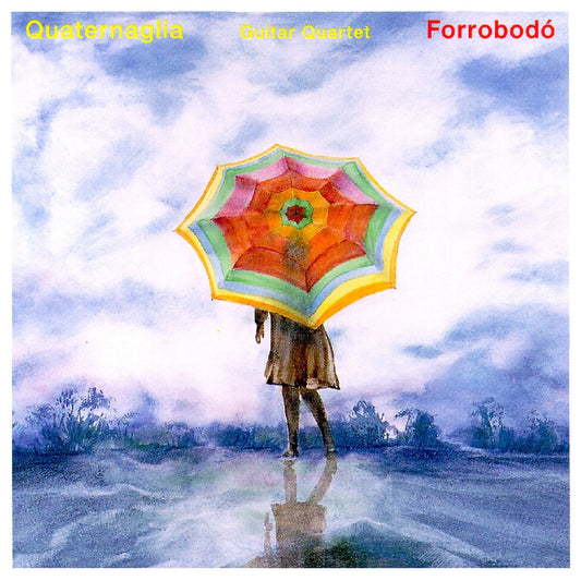 Quaternaglia - Forrobodo [CD]