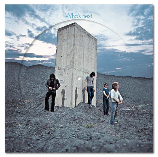 The Who’s “Who’s Next” 50th anniversary picture disc vinyl record cover.