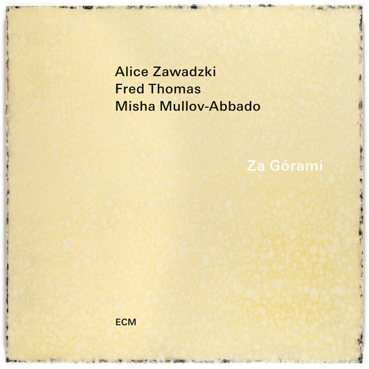 Zawadzki/thomas/mullovabbado - Zawadzki/thomas/mullovabbado - Za Gorami [cd] [CD]