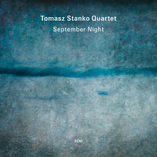 Tomasz Stanko Quartet - September Night [CD]