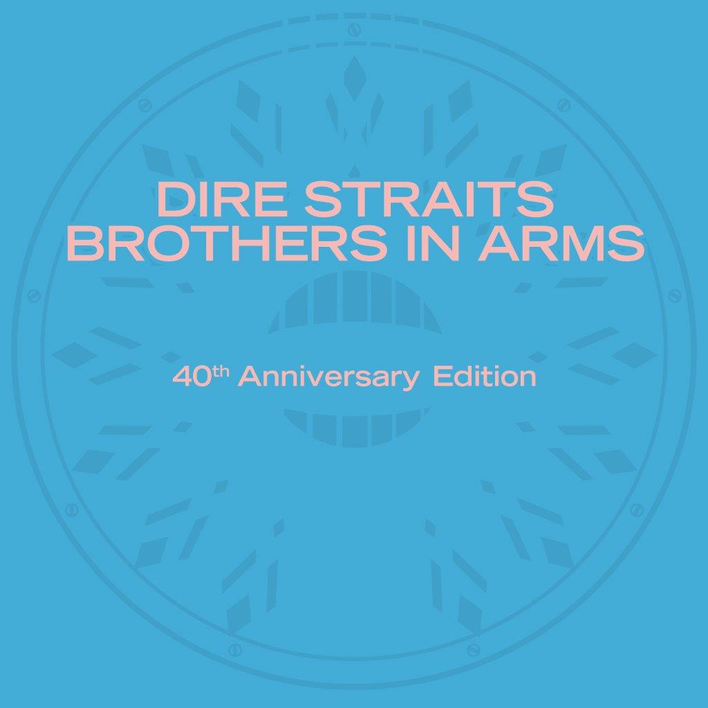 Dire Straits - Brothers in Arms (40th Anniversary) [CD]