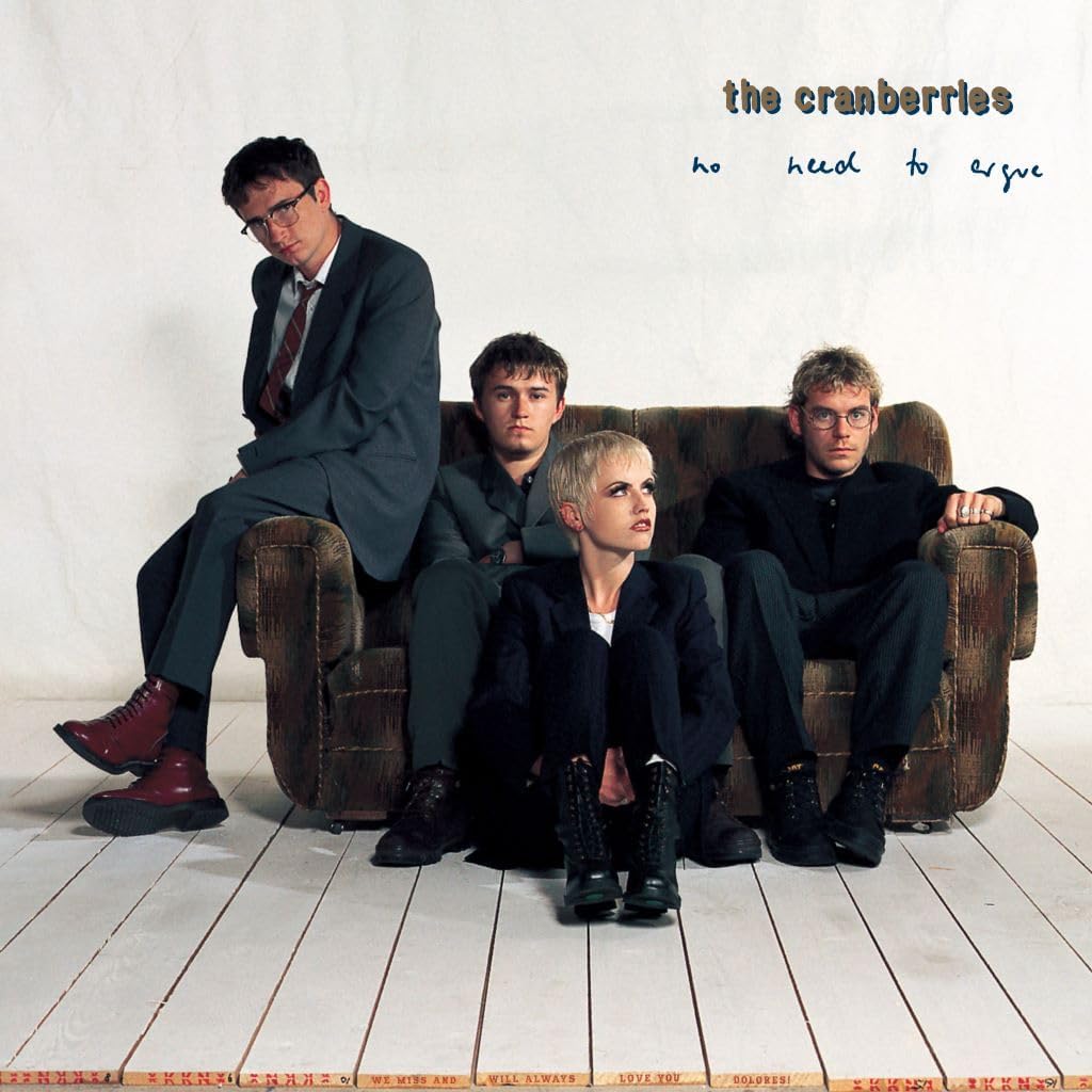 The Cranberries - No Need To Argue (30th Ann 2CD) [CD]