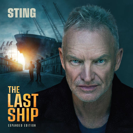 Sting - The Last Ship (Expanded Edition) [CD]