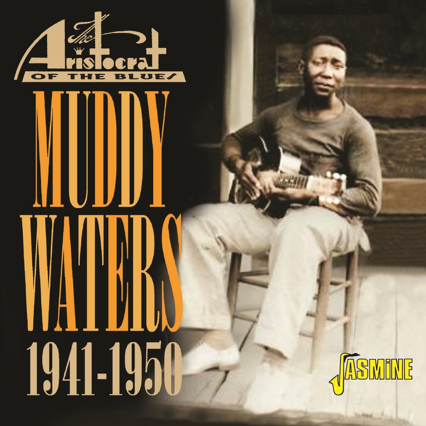 Muddy Waters - Aristocrat Of The Blues 1941-50 [CD]