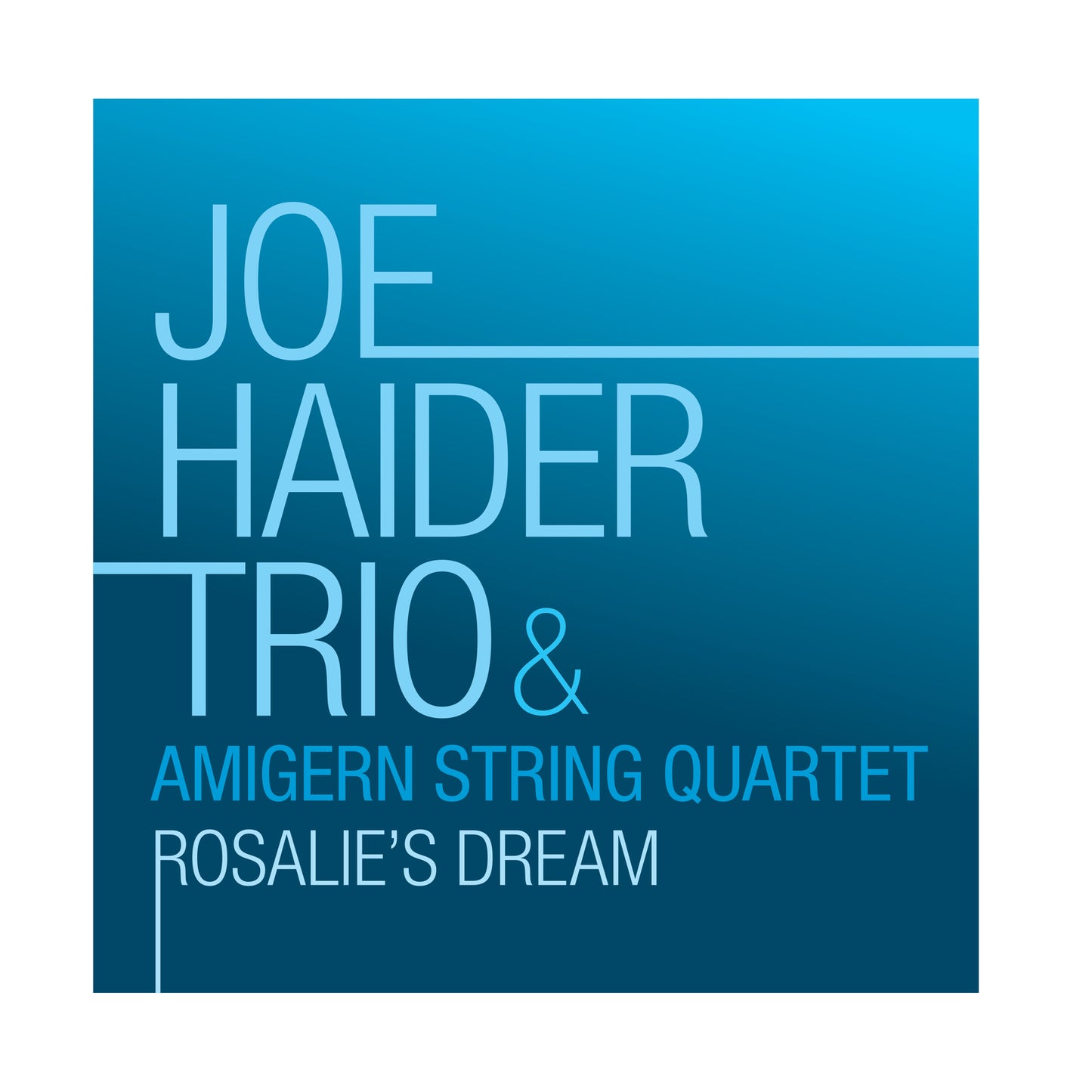 Joe Haider Trio - Rosalies Dream [CD]