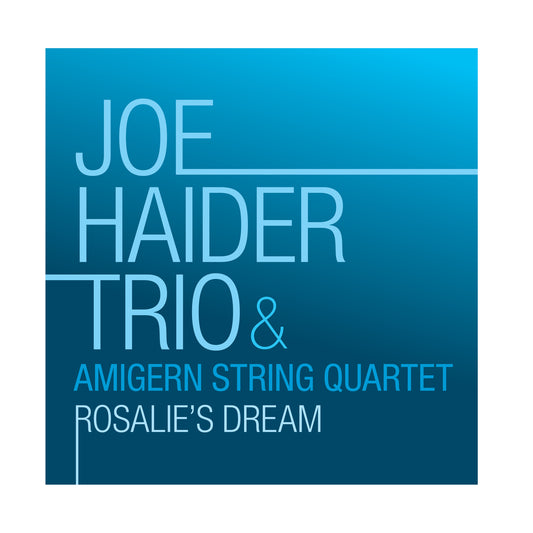 Joe Haider Trio - Rosalies Dream [CD]
