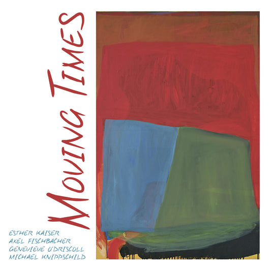 Esther Kaiser Axel Fischbacher - Moving Times [CD]