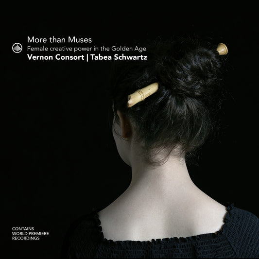 Tabea Schwartz; Vernon Consort - More Than Muses [CD]