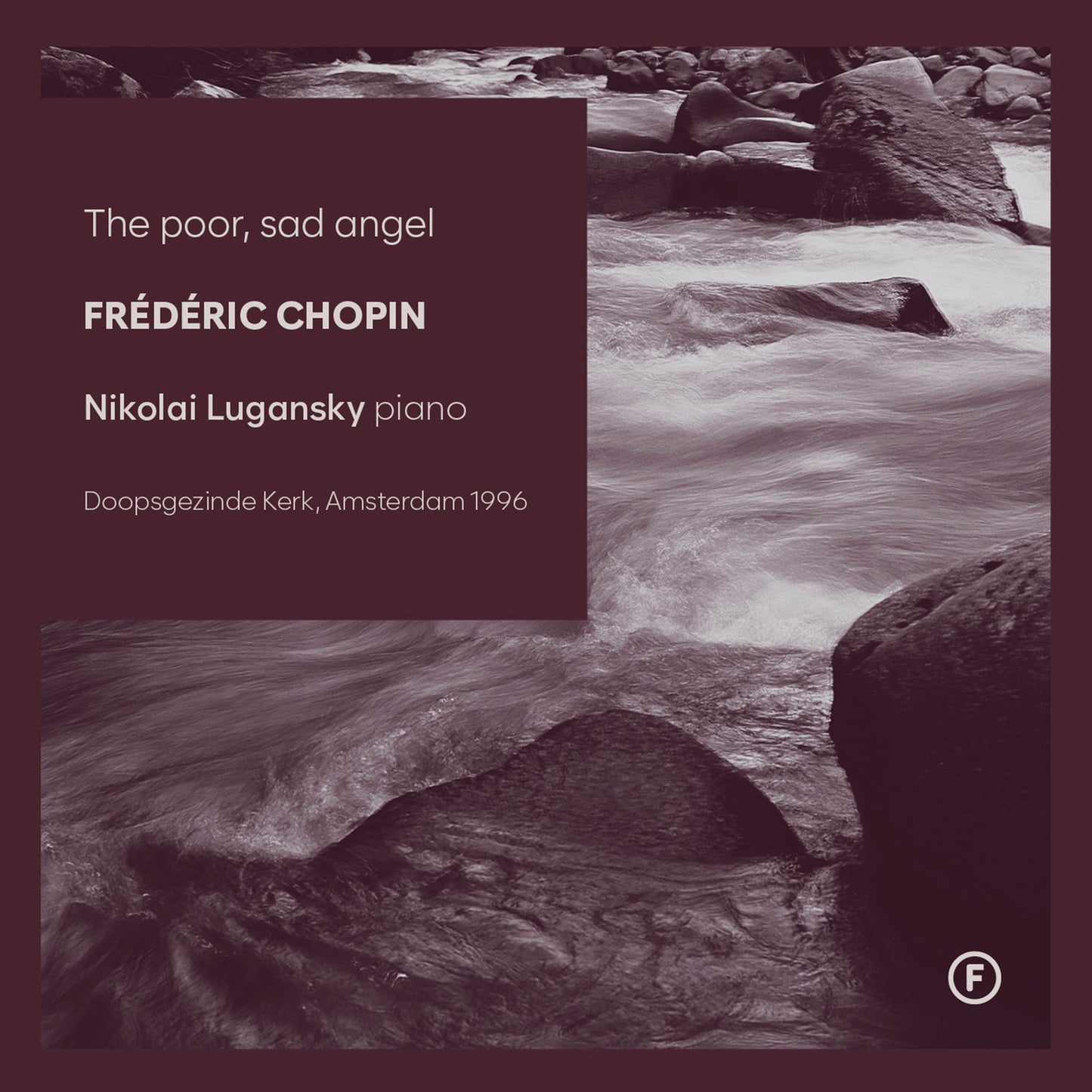 Nikolai Lugansky - The Poor Sad Angel [CD]