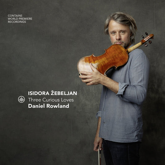 Daniel Rowland - Three Curious Loves [CD]