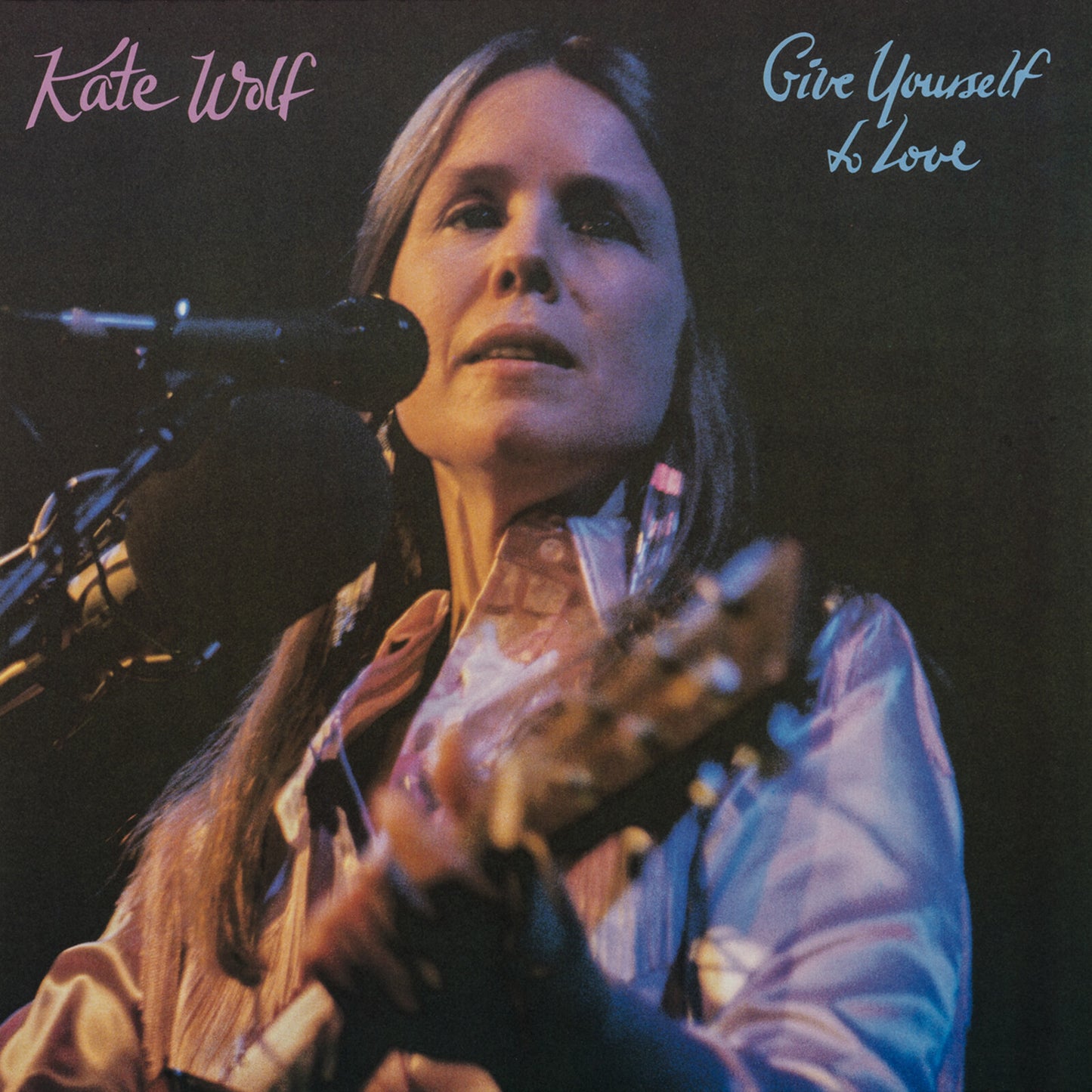 Kate Wolf - Give Yourself To Love [CD]