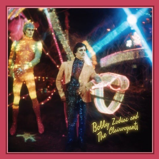 Bobby Zodiac And The - Bobby Zodiac And The Clairvoya [VINYL]