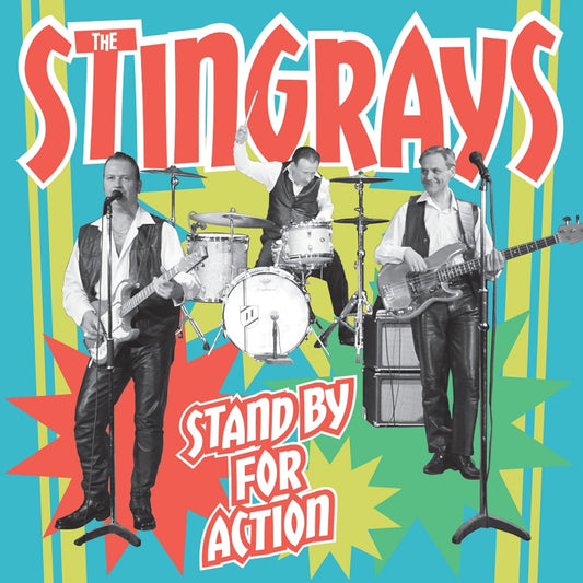 The Stingrays - Stand By For Action [CD]