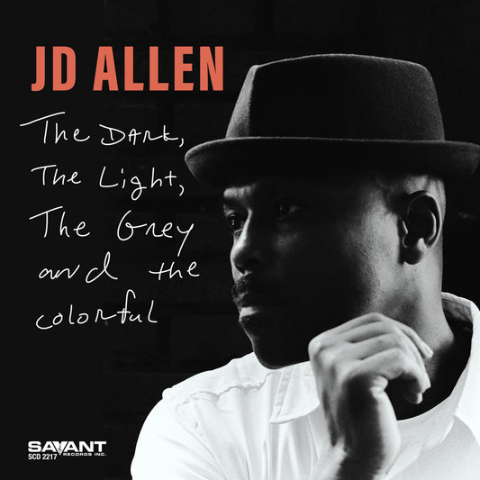 Jd Allen - The Dark The Light The Grey [CD]