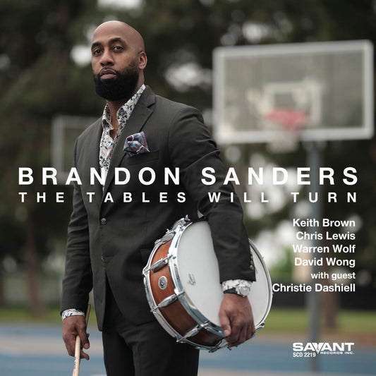 Brandon Sanders - The Tables Will Turn [CD]