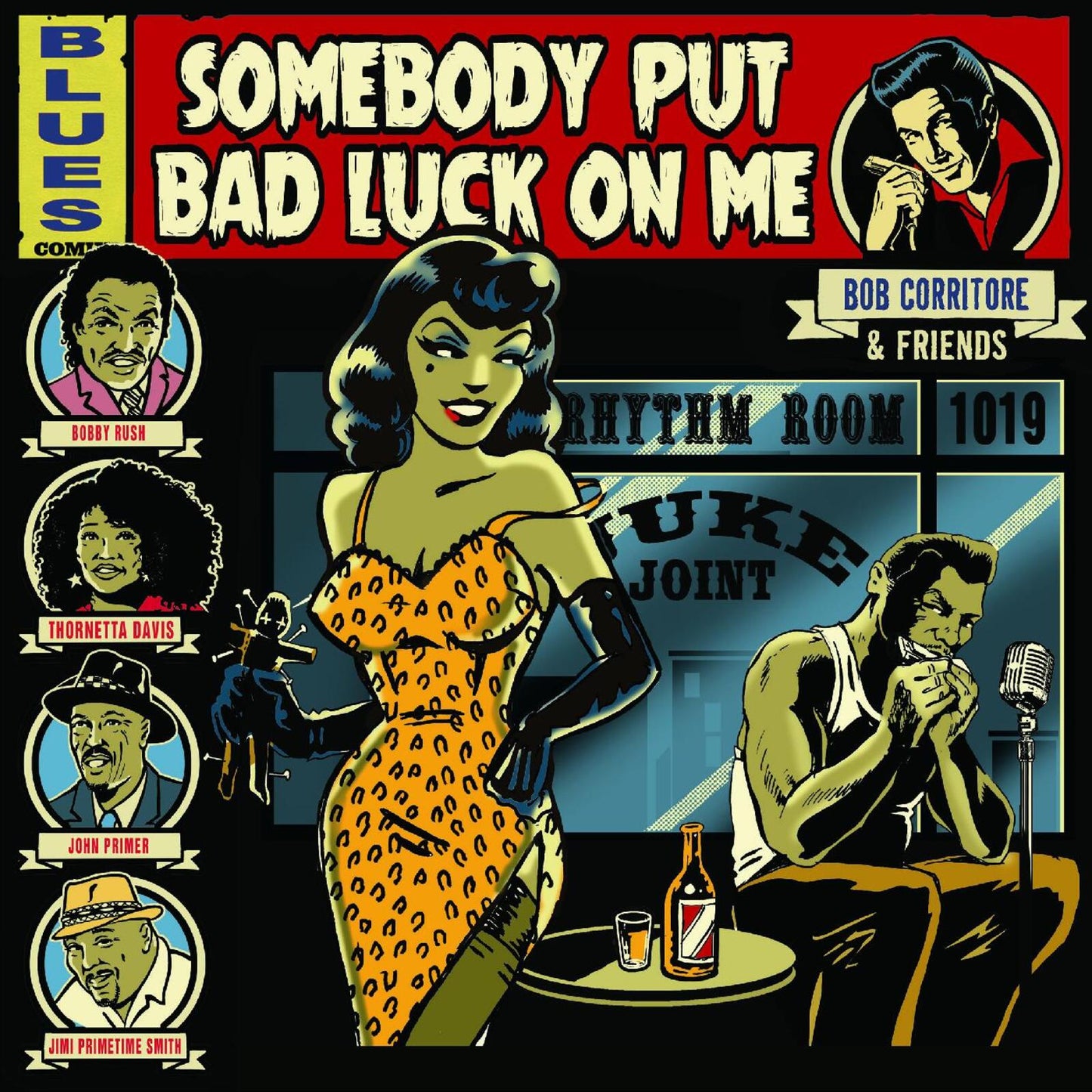 Bob Corritore - Bob Corritore & Friends: Somebody Put Bad Luck On Me [CD]