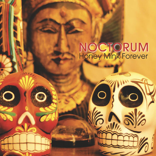 Noctorum - Honey Mink Forever (Opaque Canary Yellow Vinyl) [VINYL]