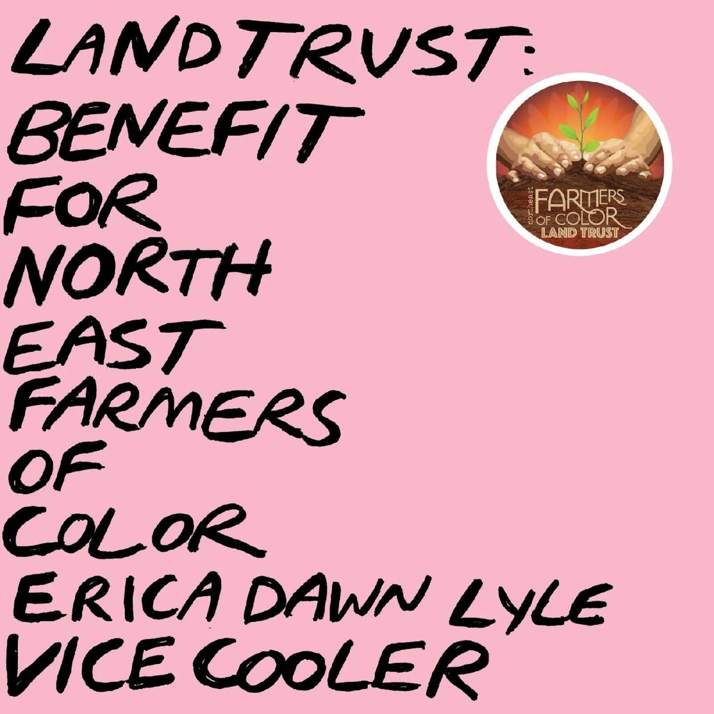 Vice Cooler Erica Dawn Lyle - Land Trust: Benefit For Nefoc (Baby Pink Vinyl) [VINYL]