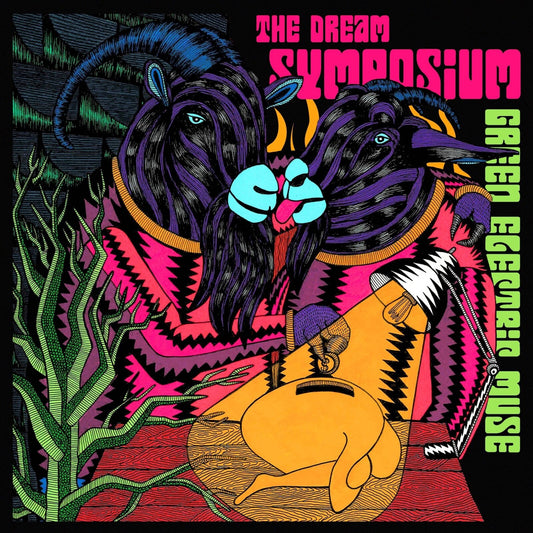 The Dream Symposium - Green Electric Muse [VINYL]