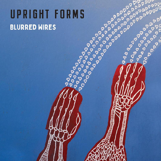 Upright Forms - Blurred Wires (Cirrostratus Cloud Vinyl) [VINYL]