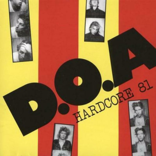D.o.a. - Hardcore 81 [VINYL]