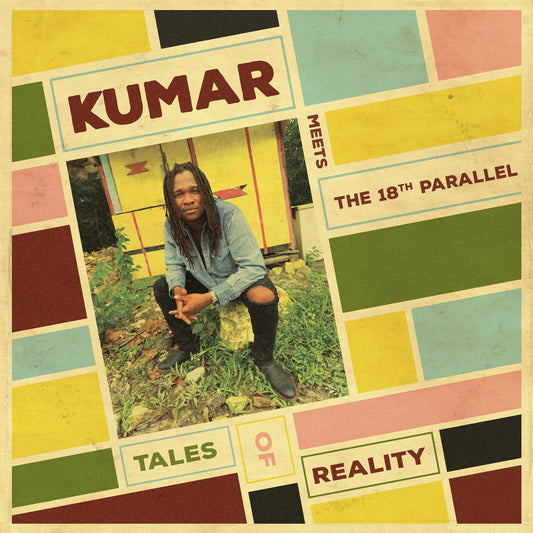 Kumar The 18th Parallel - Tales Of Reality [CD]