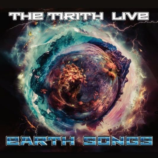 The Tirith - The Tirith Live - Earth Songs [CD]