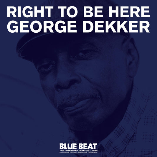 George Dekker - Right To Be Here [CD]