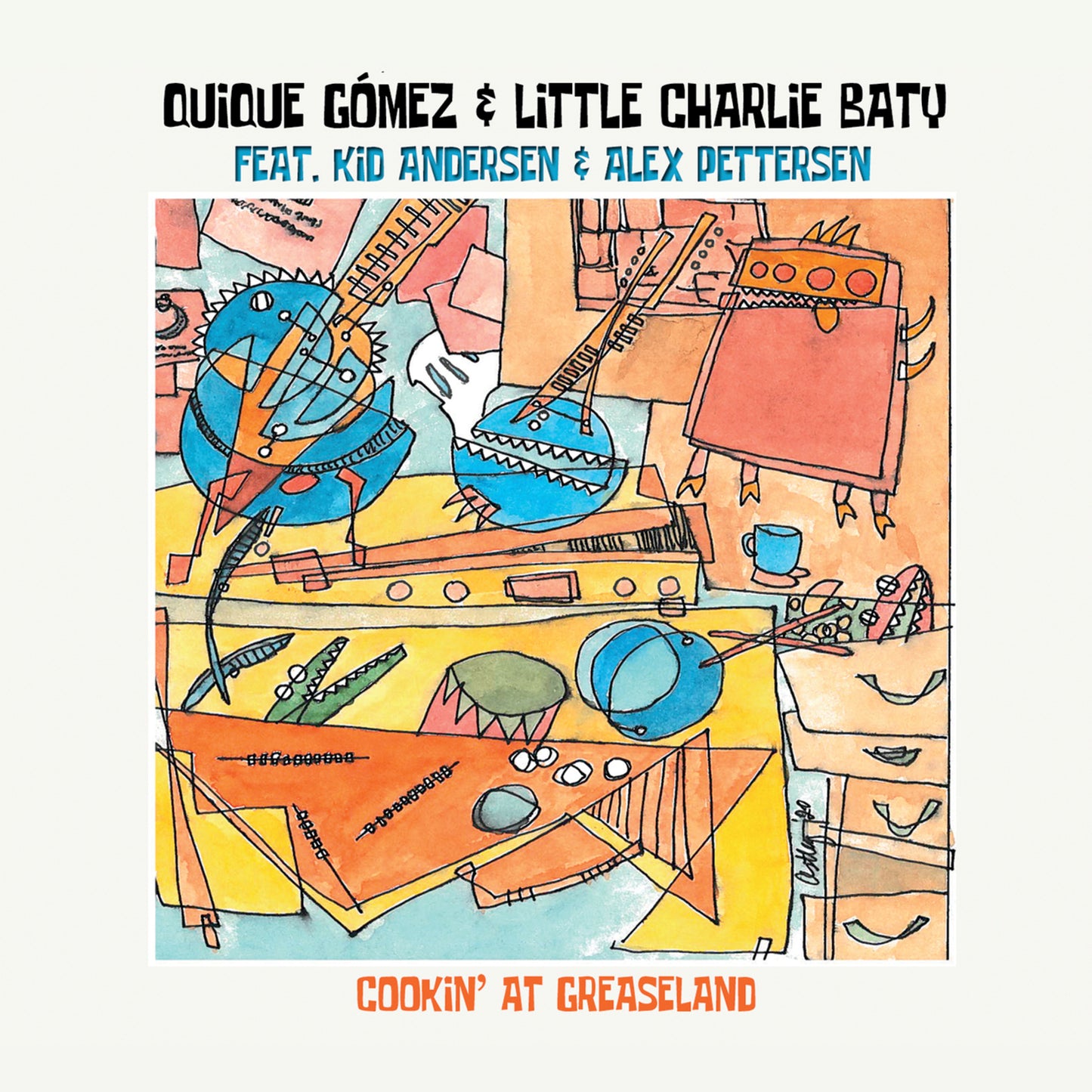 Quique Gomez & Little Charlie - Cooking At Greaseland [CD]