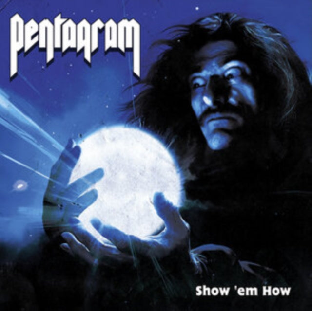 Pentagram - Show 'em How [VINYL]