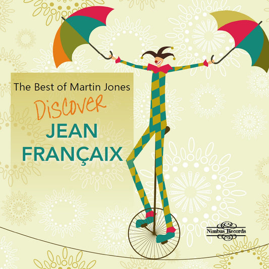 Martin Jones - Discover Jean Francaix [CD]