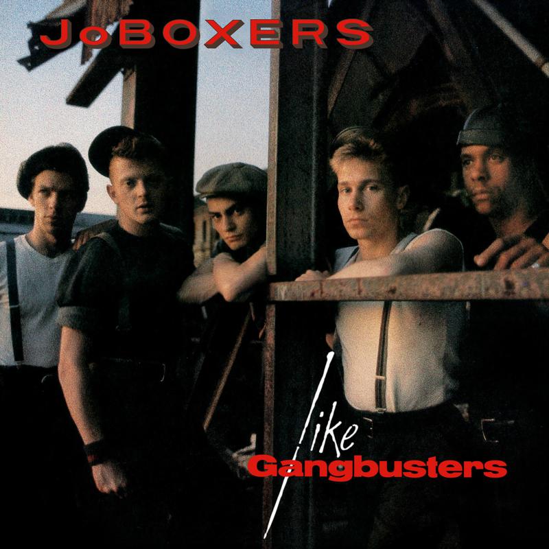 Joboxers - Like Gangbusters (RSD 2032) [VINYL]