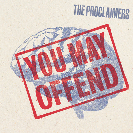 Album cover with a blue brain illustration and red stamped text You May Offend.