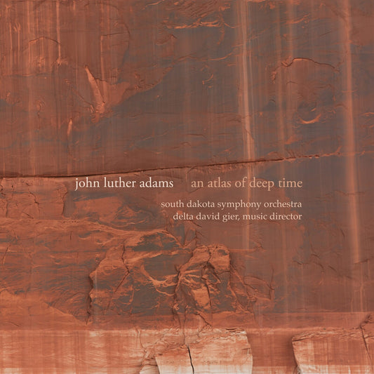 SOUTH DAKOTA SO/GIER - ADAMS - AN ATLAS OF DEEP TIME [CD]
