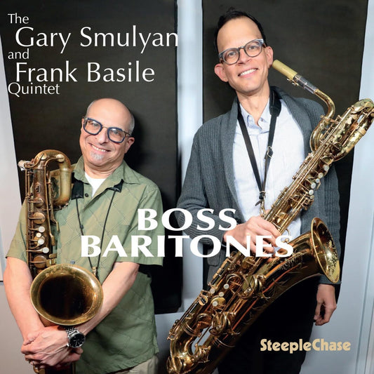 Gary Smulyan & Frank Basile - Boss Baritones [CD]