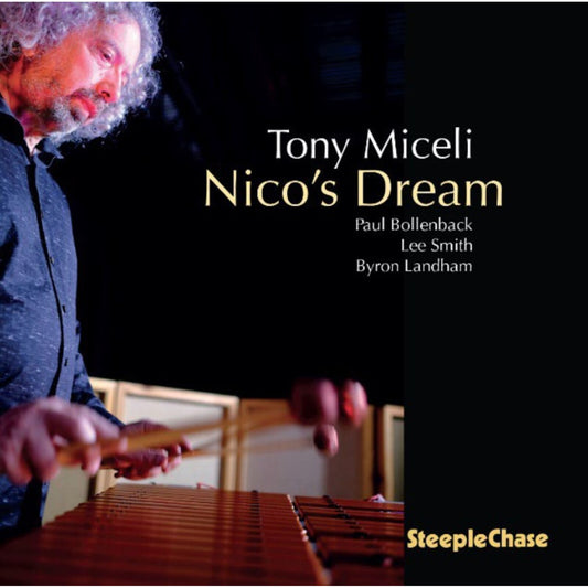 Tony Miceli - Nicos Dream [CD]