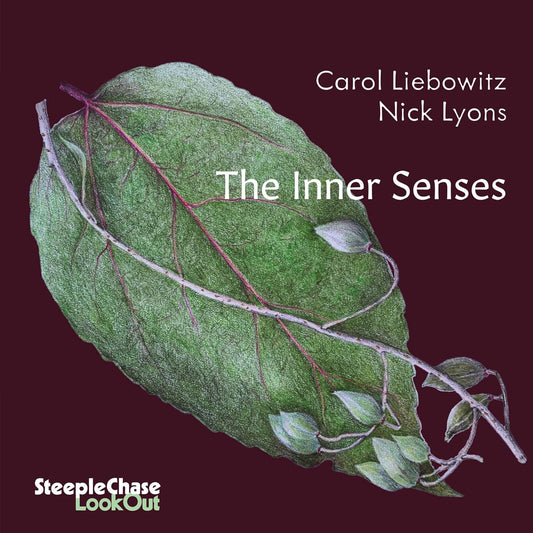 Caroll Liebowitz & Nick Lyons - The Inner Senses [CD]