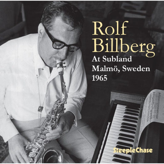 Rolf Billberg - At Subland Malmo Sweden 1965 [VINYL]