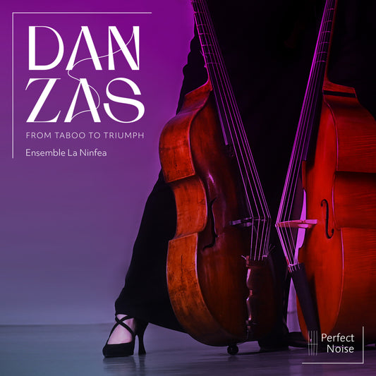 Ensemble La Ninfea - Danzas - From Taboo To Triumph [CD]